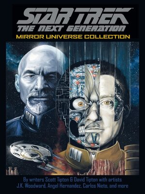 cover image of Star Trek: The Next Generation: Mirror Universe Collection